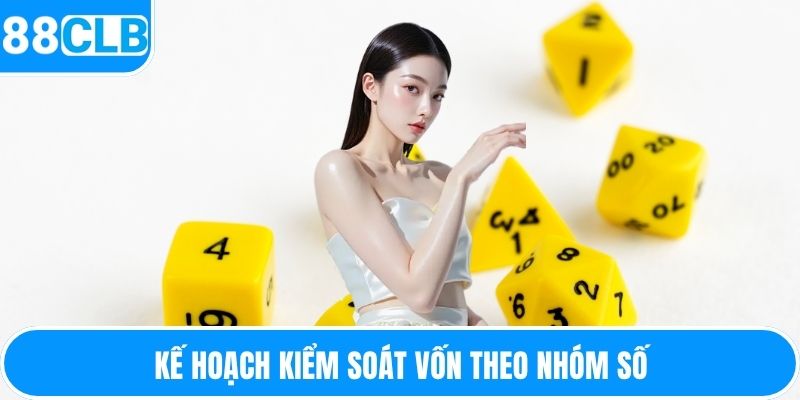 Kế hoạch kiểm soát vốn theo nhóm số