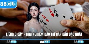 Liêng 3 Cây – Trải Nghiệm Đấu Trí Hấp Dẫn Bậc Nhất